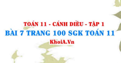 Bài 7 trang 100 SGK Toán 11 tập 1 Cánh Diều